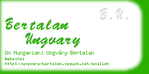 bertalan ungvary business card